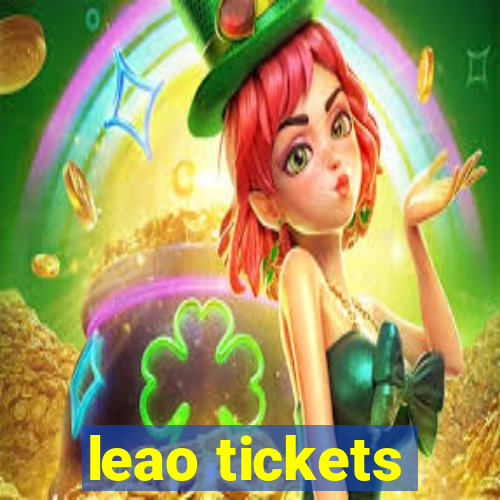 leao tickets